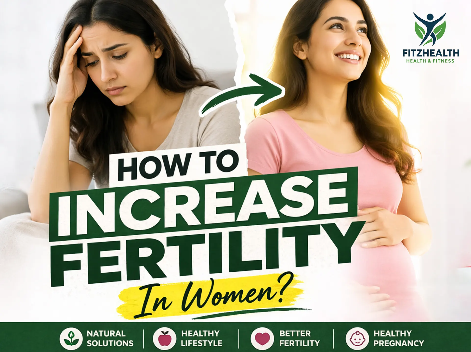 How To Increase Fertility In Women?